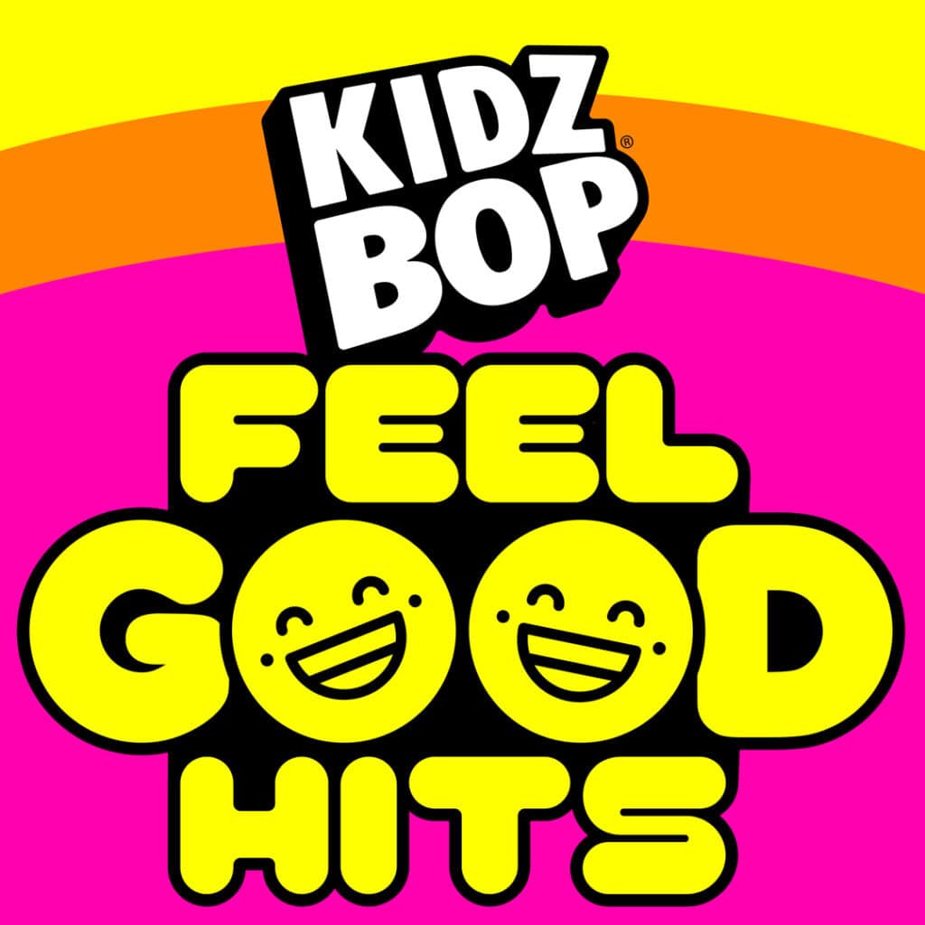 Featured image for “KIDZ BOP Feel Good Hits!”