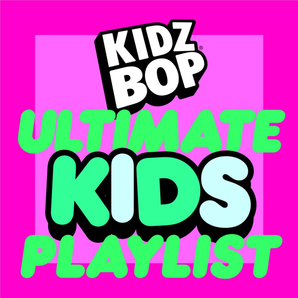 Featured image for “KIDZ BOP Ultimate Kids Playlist”