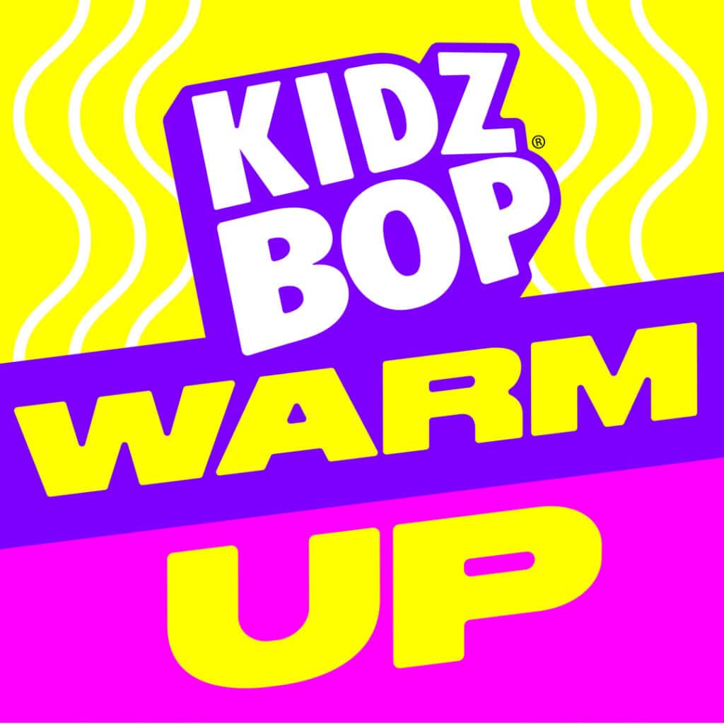 Featured image for “KIDZ BOP Warm Up”