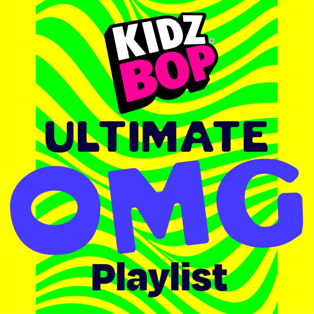 Featured image for “KIDZ BOP Ultimate OMG Playlist”