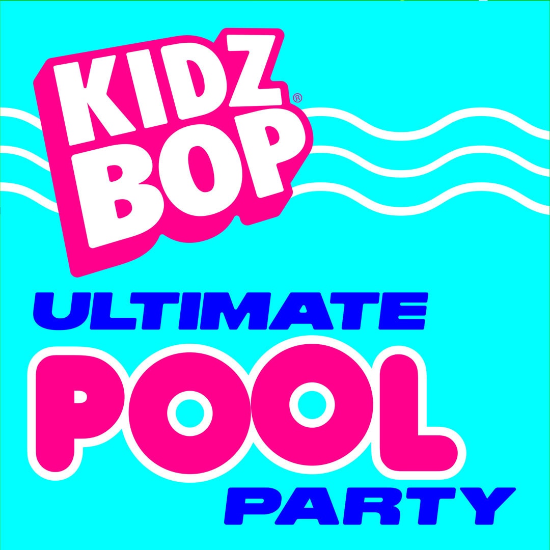 Featured image for “KIDZ BOP Ultimate Pool Party”