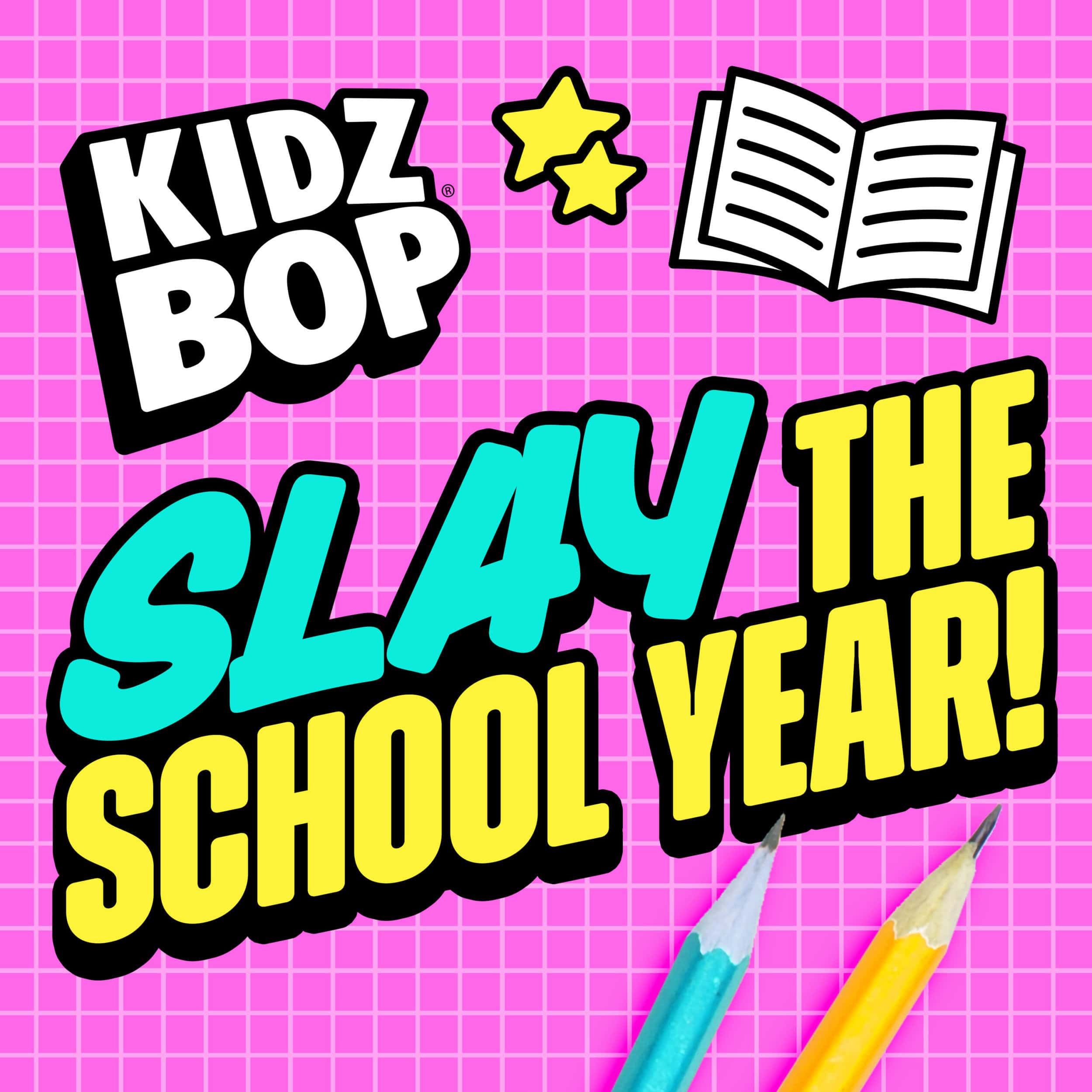 Album cover for “Slay the School Year!”