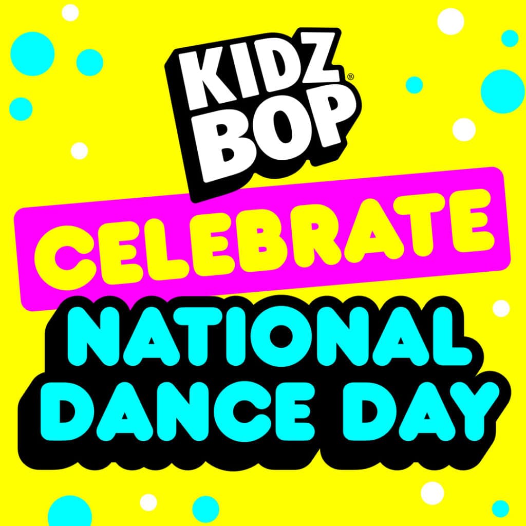 Featured image for “Celebrate National Dance Day with KIDZ BOP!”