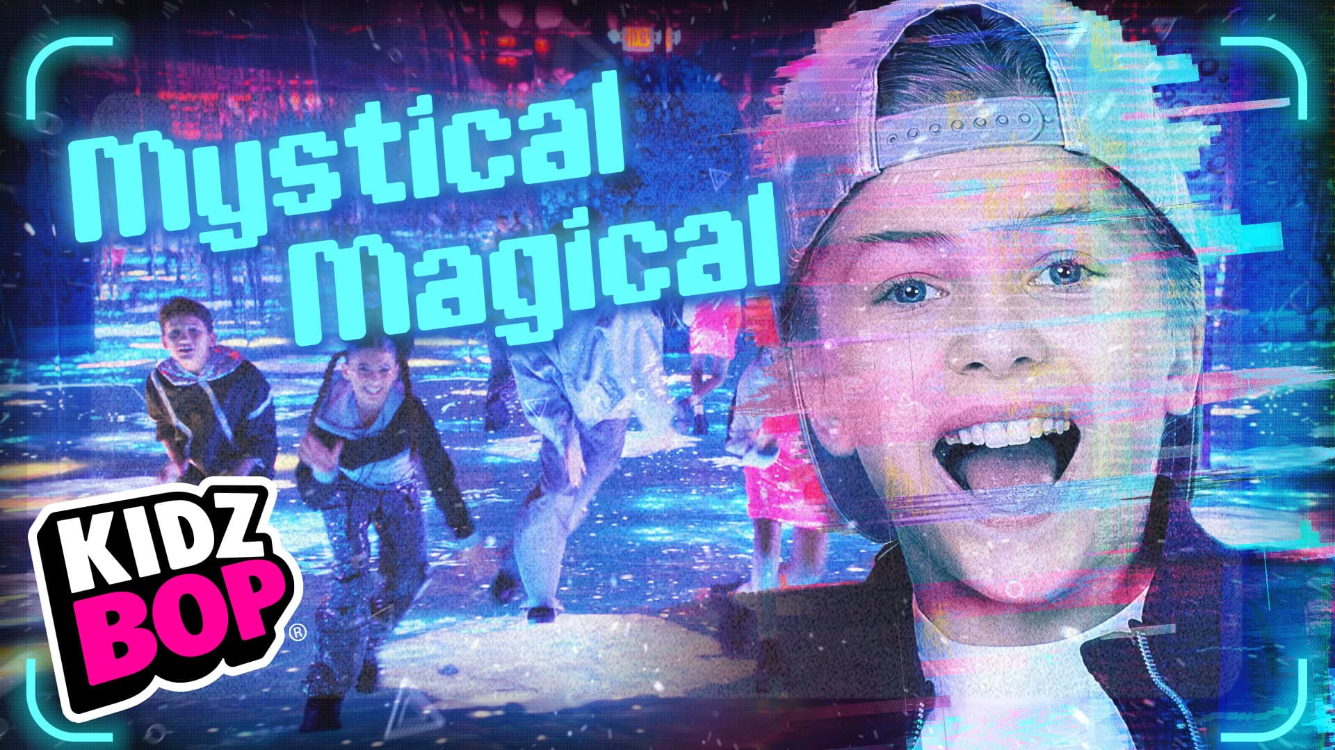 Featured image for “New Kids Music Video Out Now: “Mystical Magical” by the KIDZ BOP Kids”