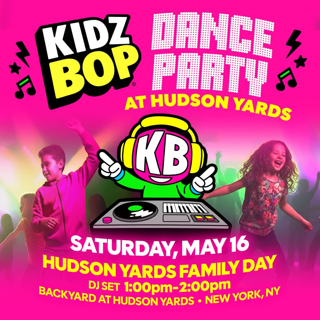 Featured image for “Free Weekend Plans in NYC: Dance Along with KIDZ BOP’s DJ KB at Hudson Yards”